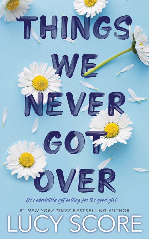 Things We Never Got Over (Knockemout Series #1)