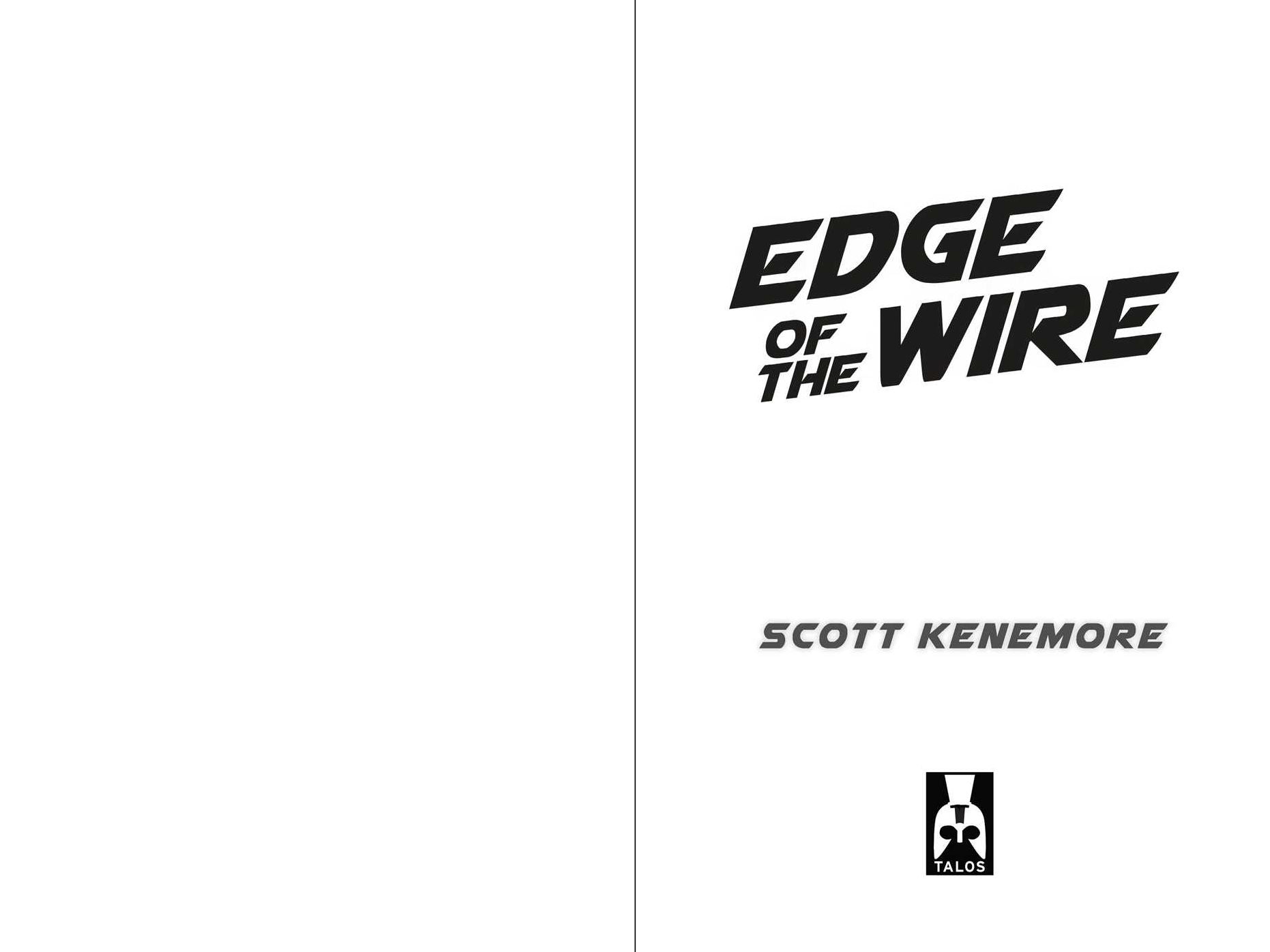 Edge of the Wire