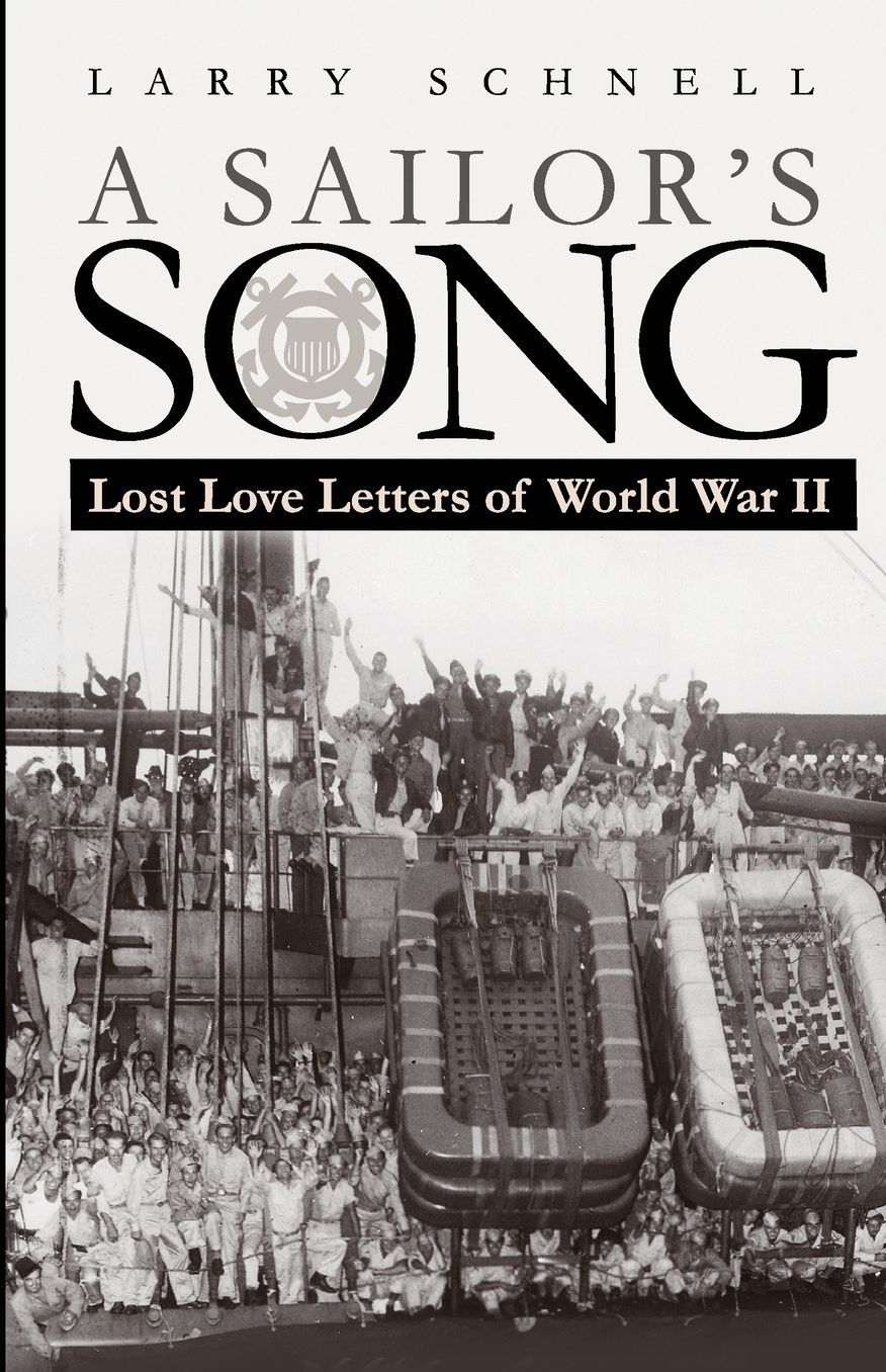 A Sailor's Song: Lost Love Letters of World War II