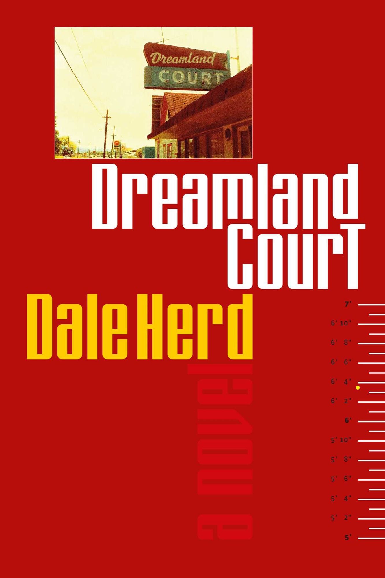 Dreamland Court: A Novel