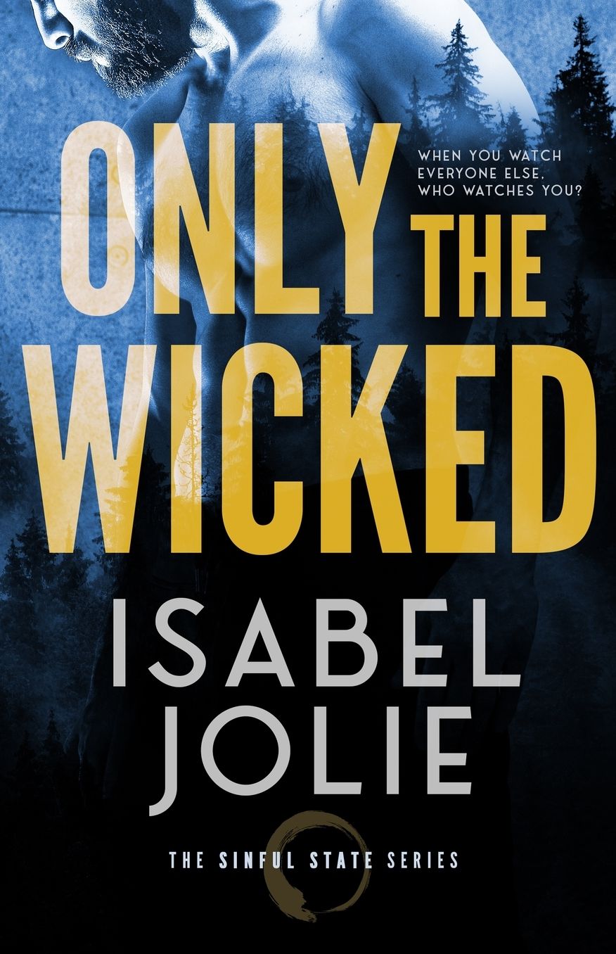 Only the Wicked