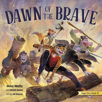 Dawn of the Brave