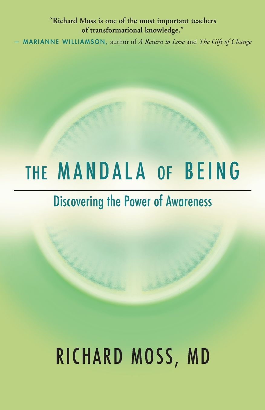 The Mandala of Being: Discovering the Power of Awareness