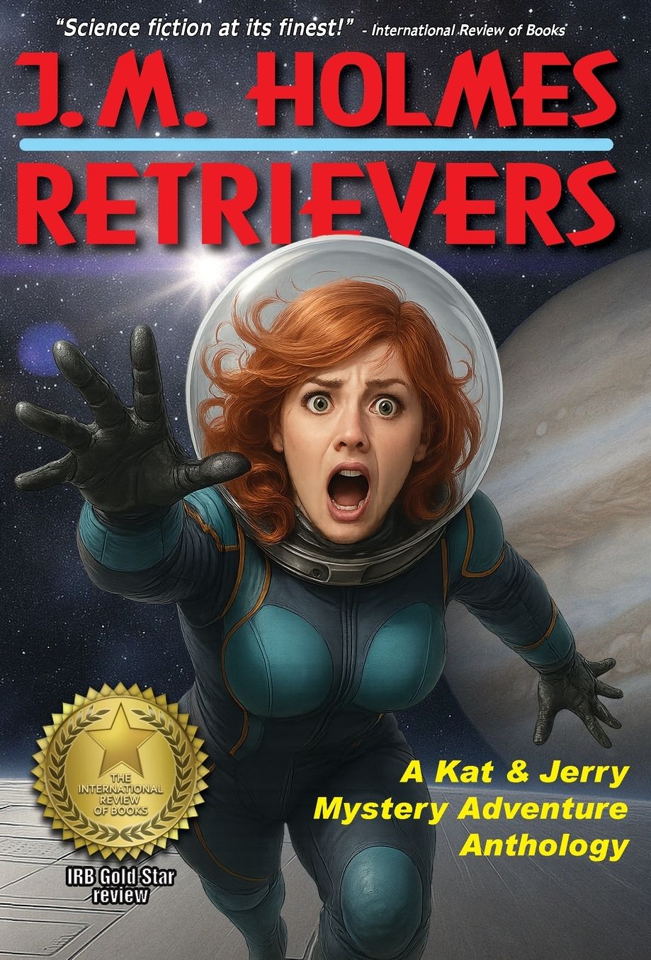 Retrievers: A Space Adventure Anthology