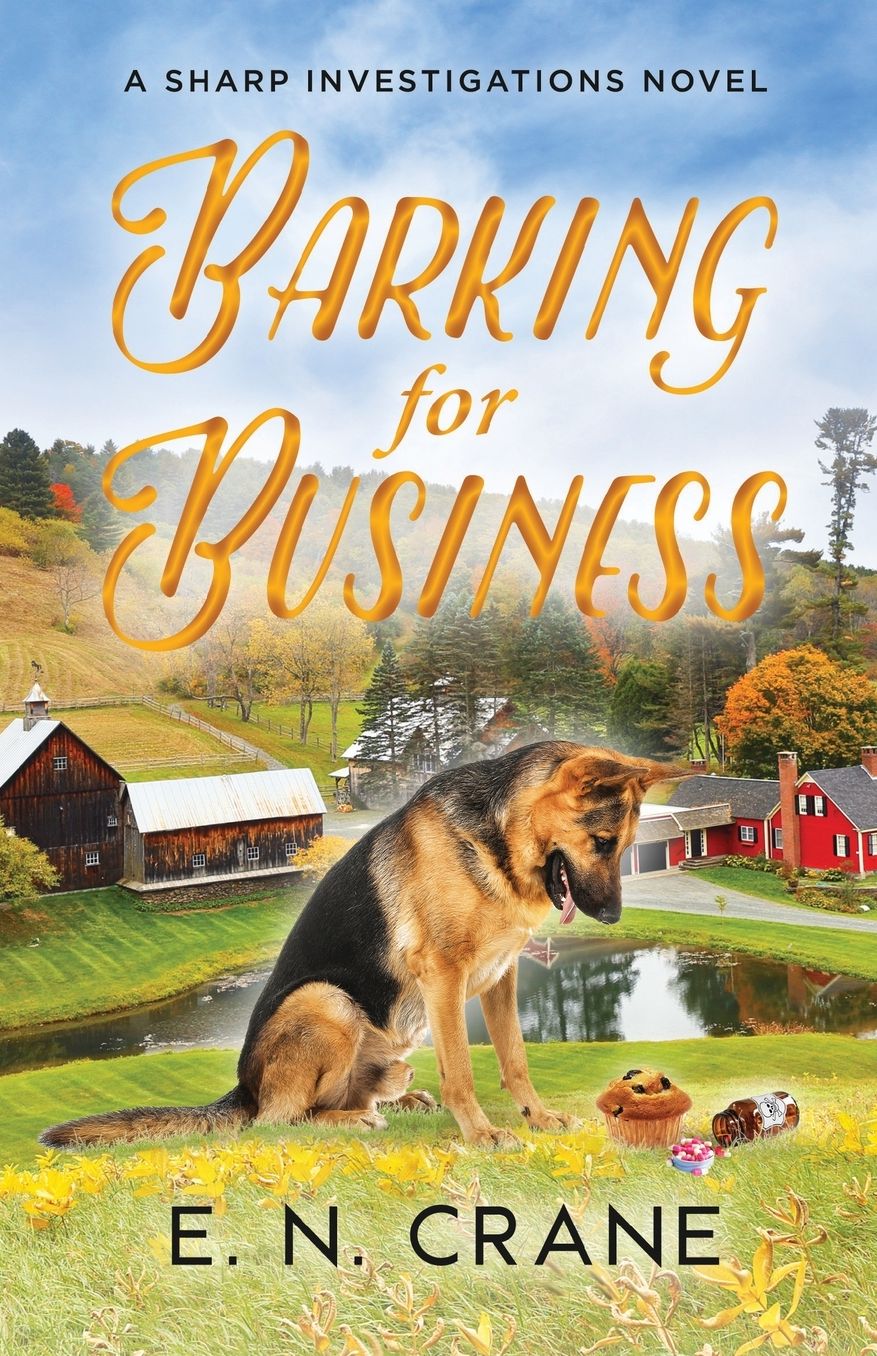 Barking for Business: A Raunchy Small Town Mystery