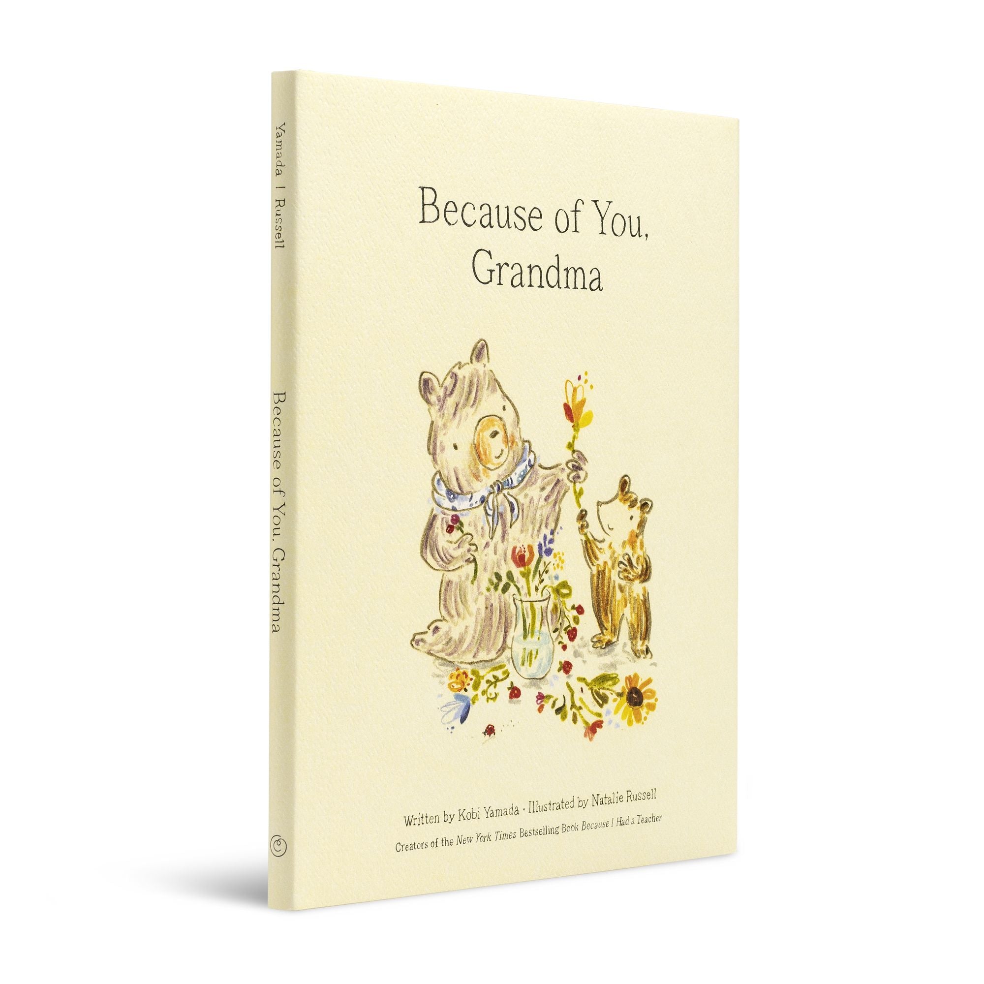 Because of You, Grandma