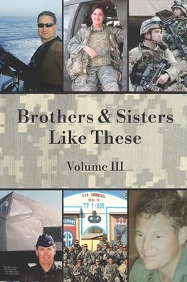 Brothers & Sisters Like These: Volume III