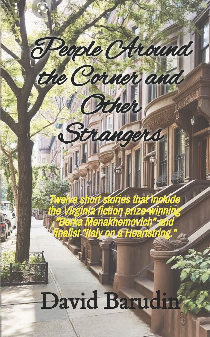 People Around the Corner and Other Strangers