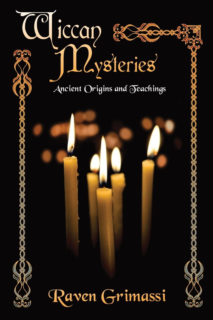 Wiccan Mysteries: Ancient Origins & Teachings