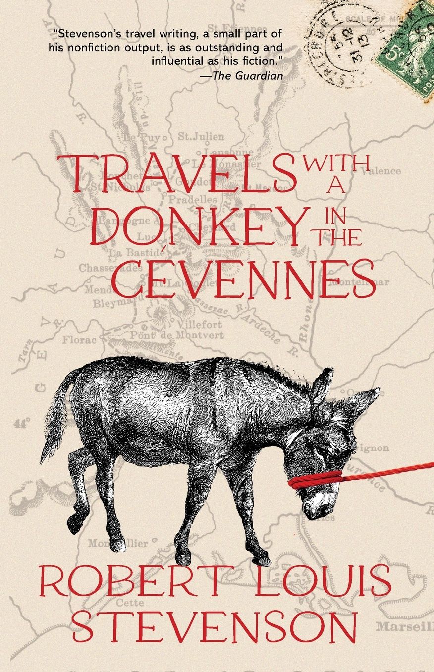 Travels with a Donkey in the C�vennes (Warbler Classics Annotated Edition)