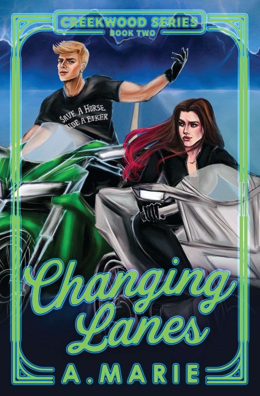 Changing Lanes: A Creekwood Novel