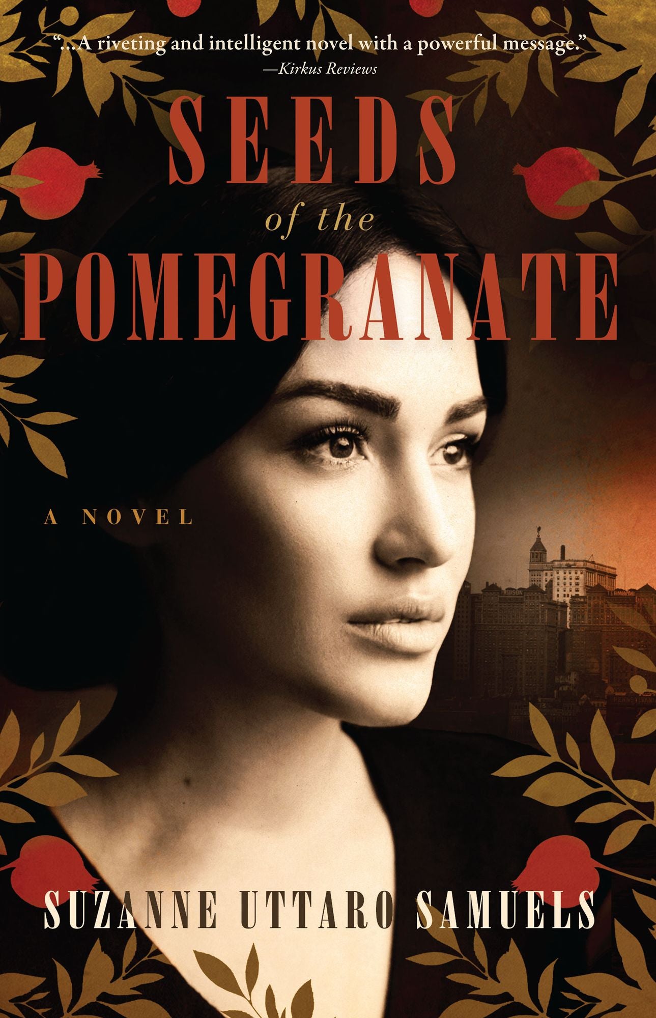 Seeds of the Pomegranate: A Novel