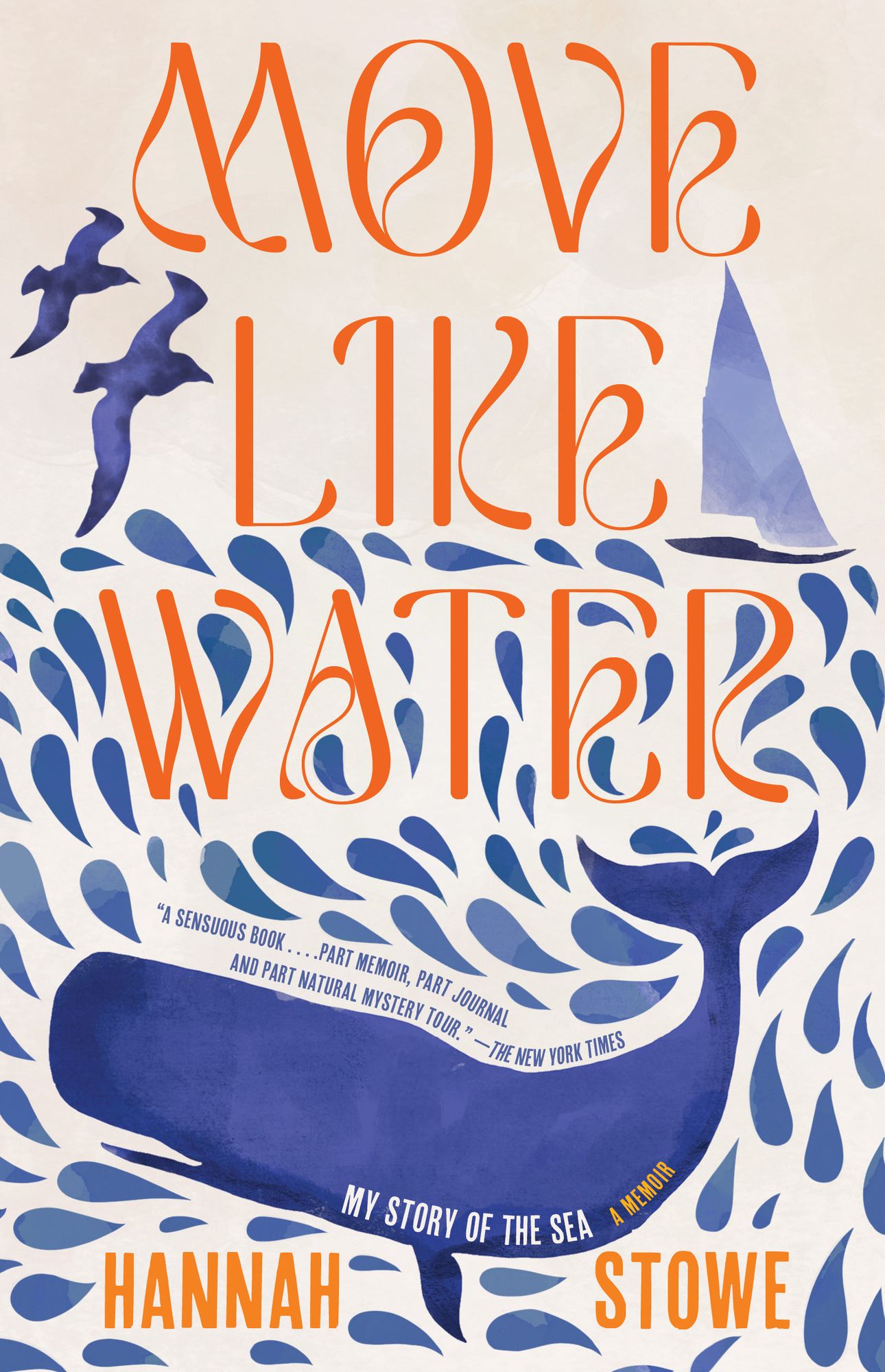 Move Like Water: My Story of the Sea
