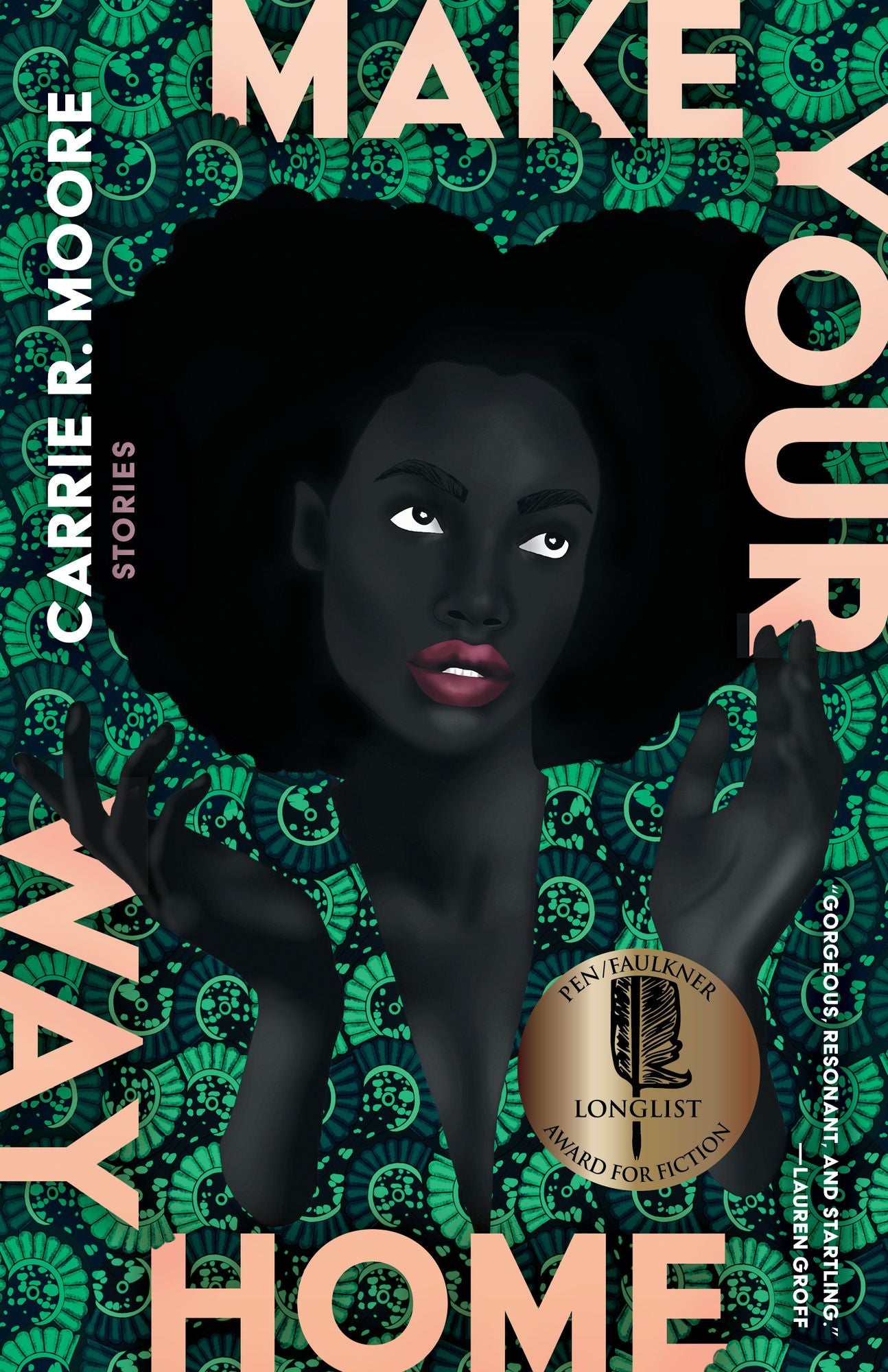 Make Your Way Home: Stories
