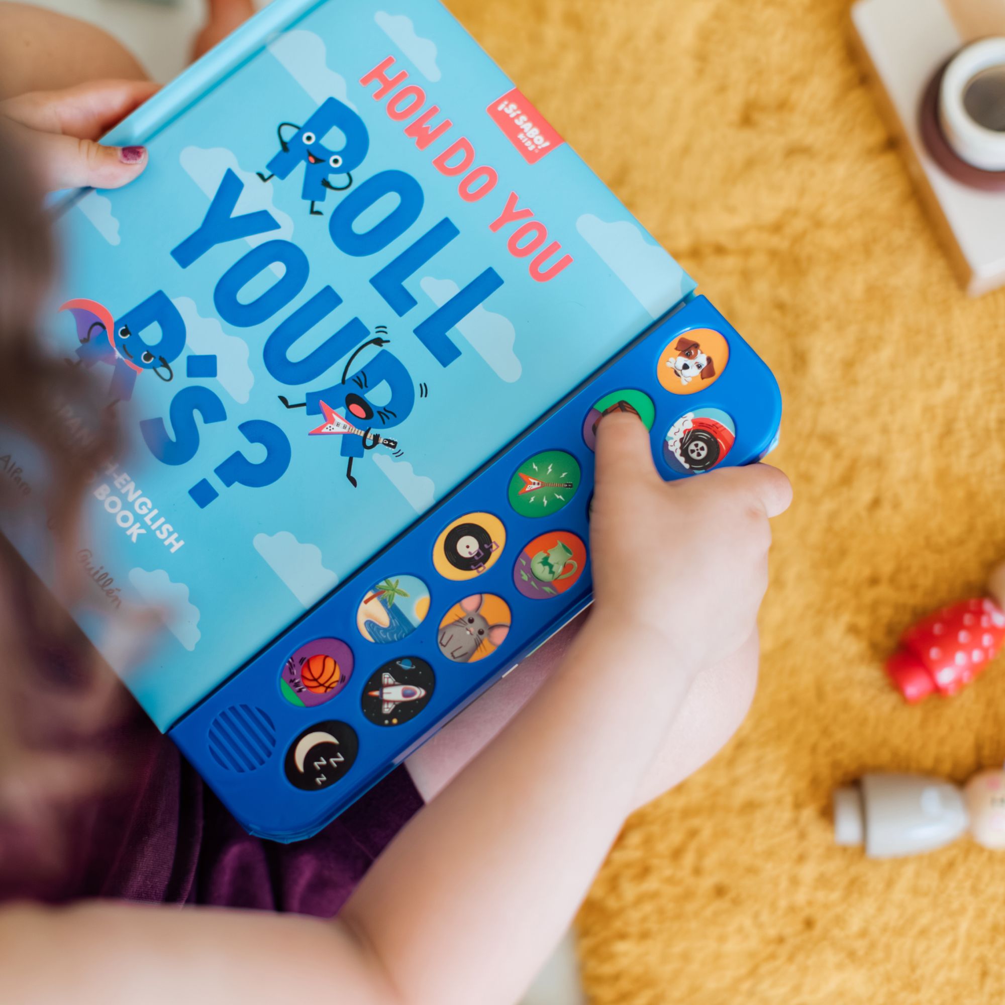 How Do You Roll Your R's?: A Sound Book for Kids to Learn Spanish Vocabulary and Speak with Confidence