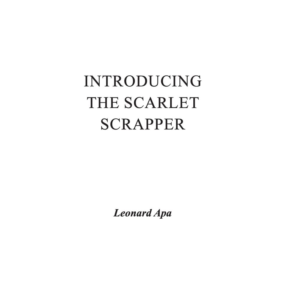 Introducing the Scarlet Scrapper