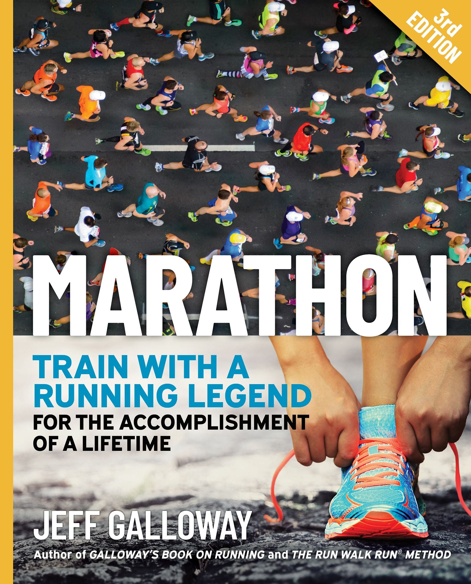 Marathon: Train with a Running Legend for the Accomplishment of a Lifetime