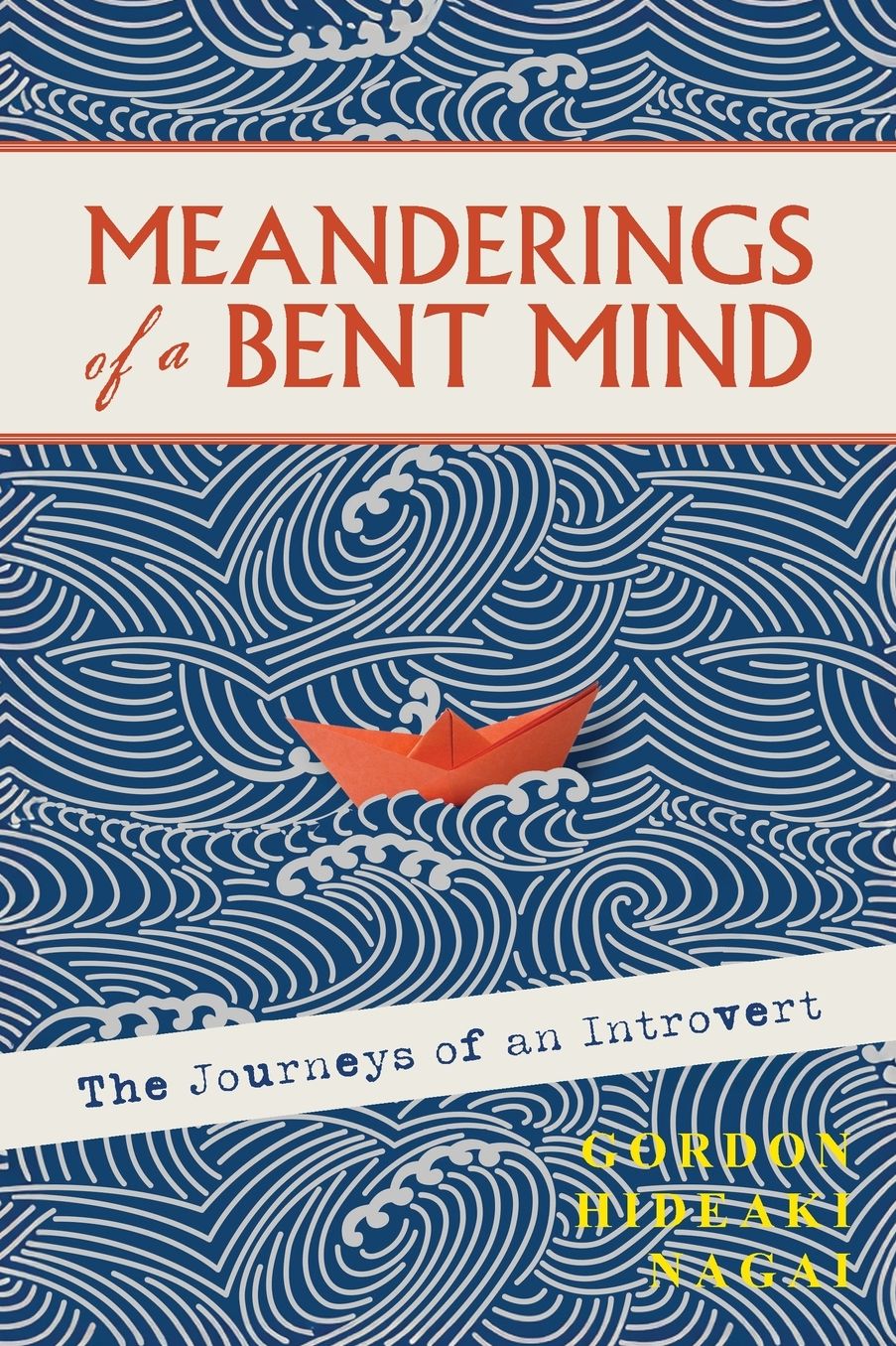 Meanderings of a Bent Mind: The Journeys of an Introvert