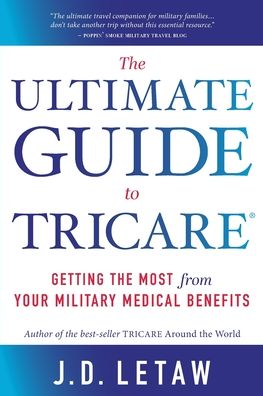 The Ultimate Guide to TRICARE