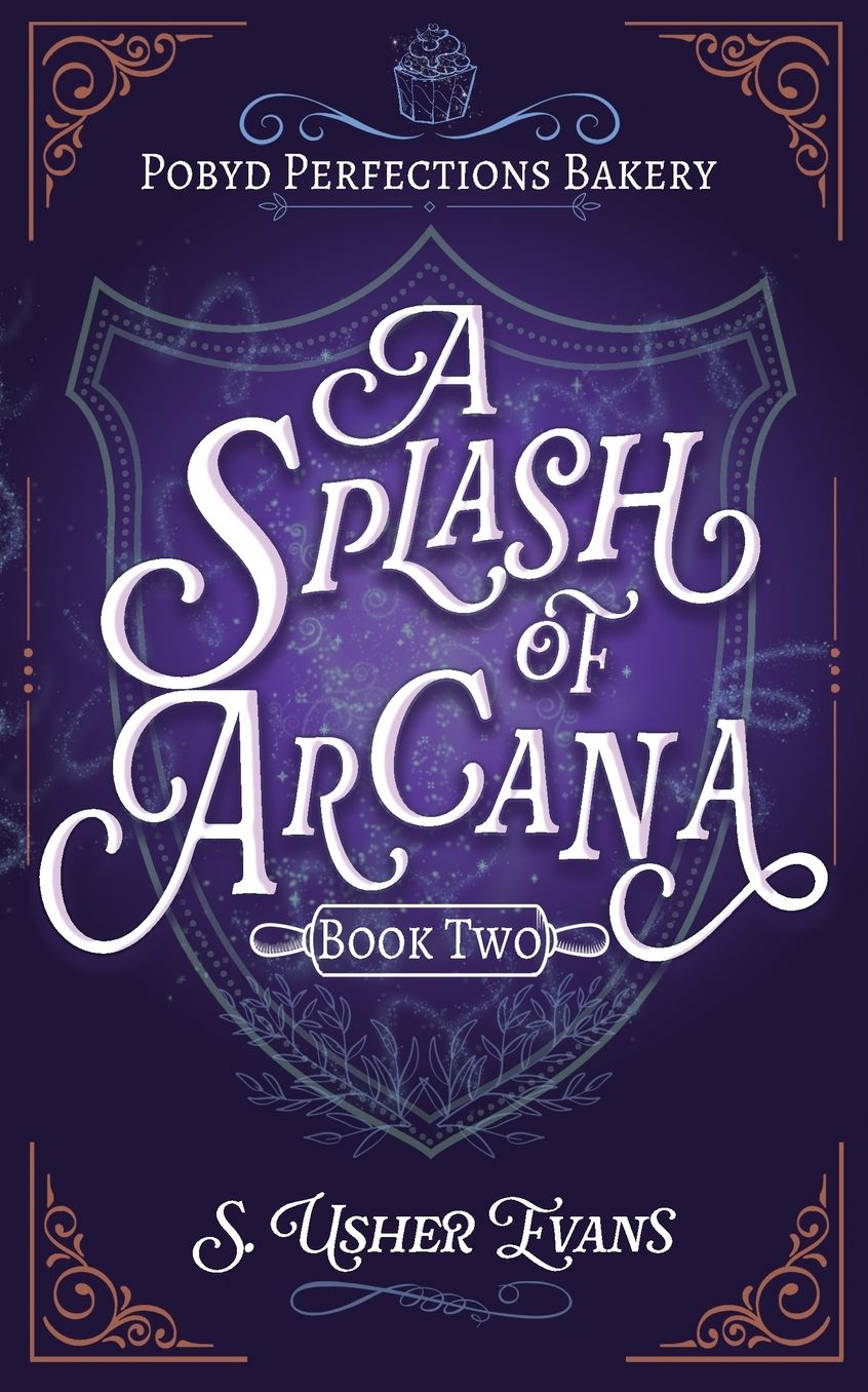 A Splash of Arcana: A Cozy Fantasy Mystery