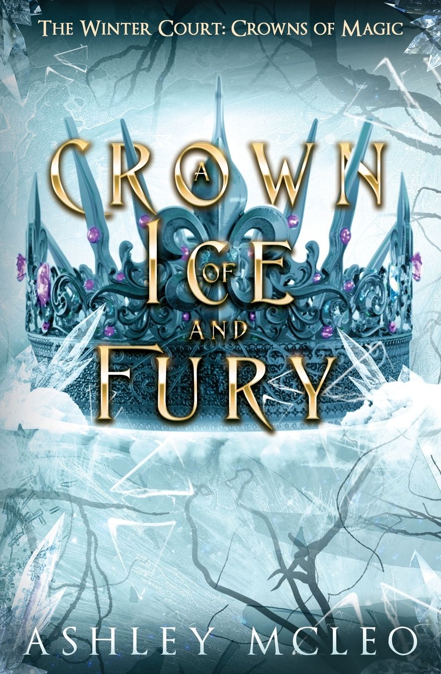 A Crown of Ice and Fury, The Winter Court Series, Crowns of Magic Universe