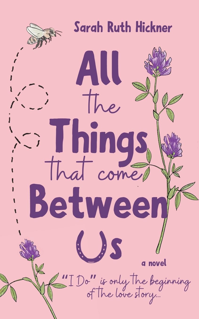 All the Things That Come Between Us
