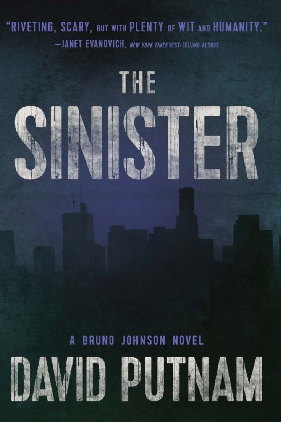 The Sinister: A Bruno Johnson Thriller - Book 9