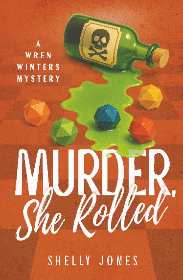 Murder, She Rolled