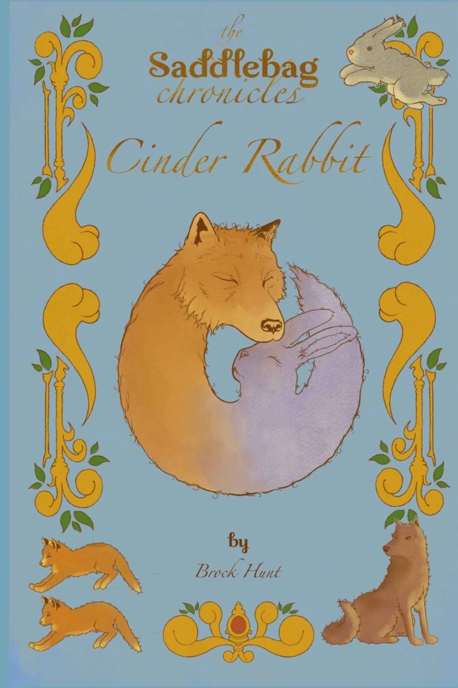 The Saddlebag Chronicles: Cinder Rabbit