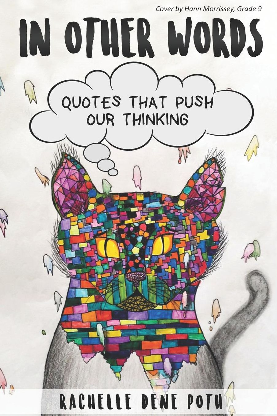 In Other Words: Quotes that Push Our Thinking