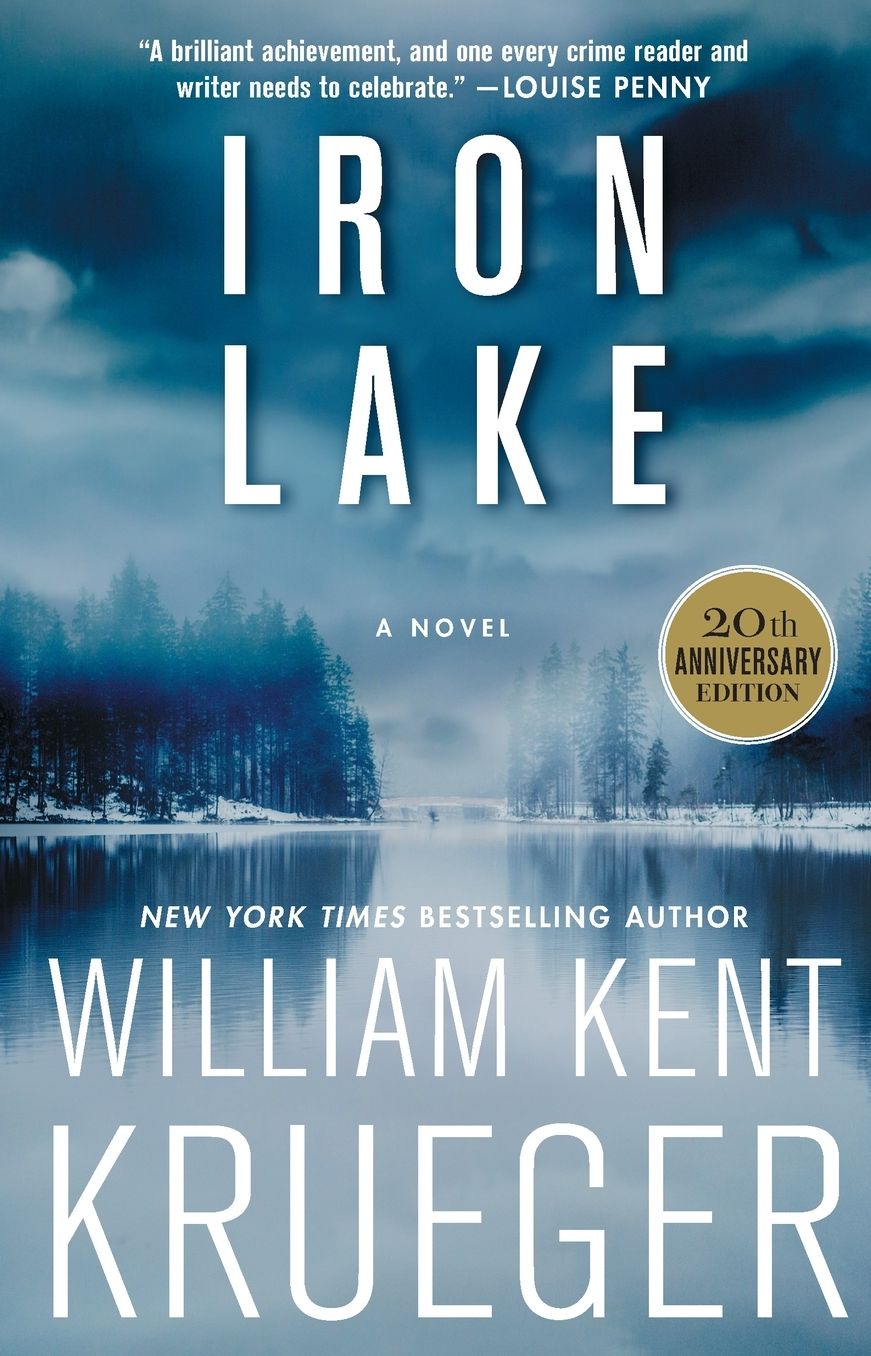 Iron Lake (Cork O'Connor Series #1) (20th Anniversary Edition)