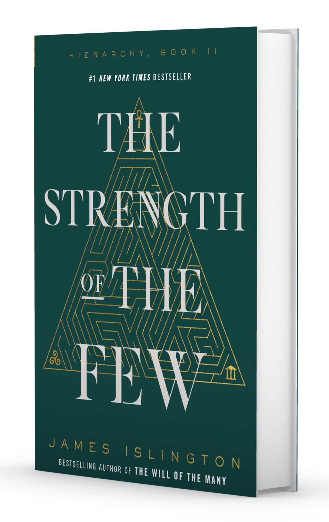 The Strength of the Few (Hierarchy Series #2)