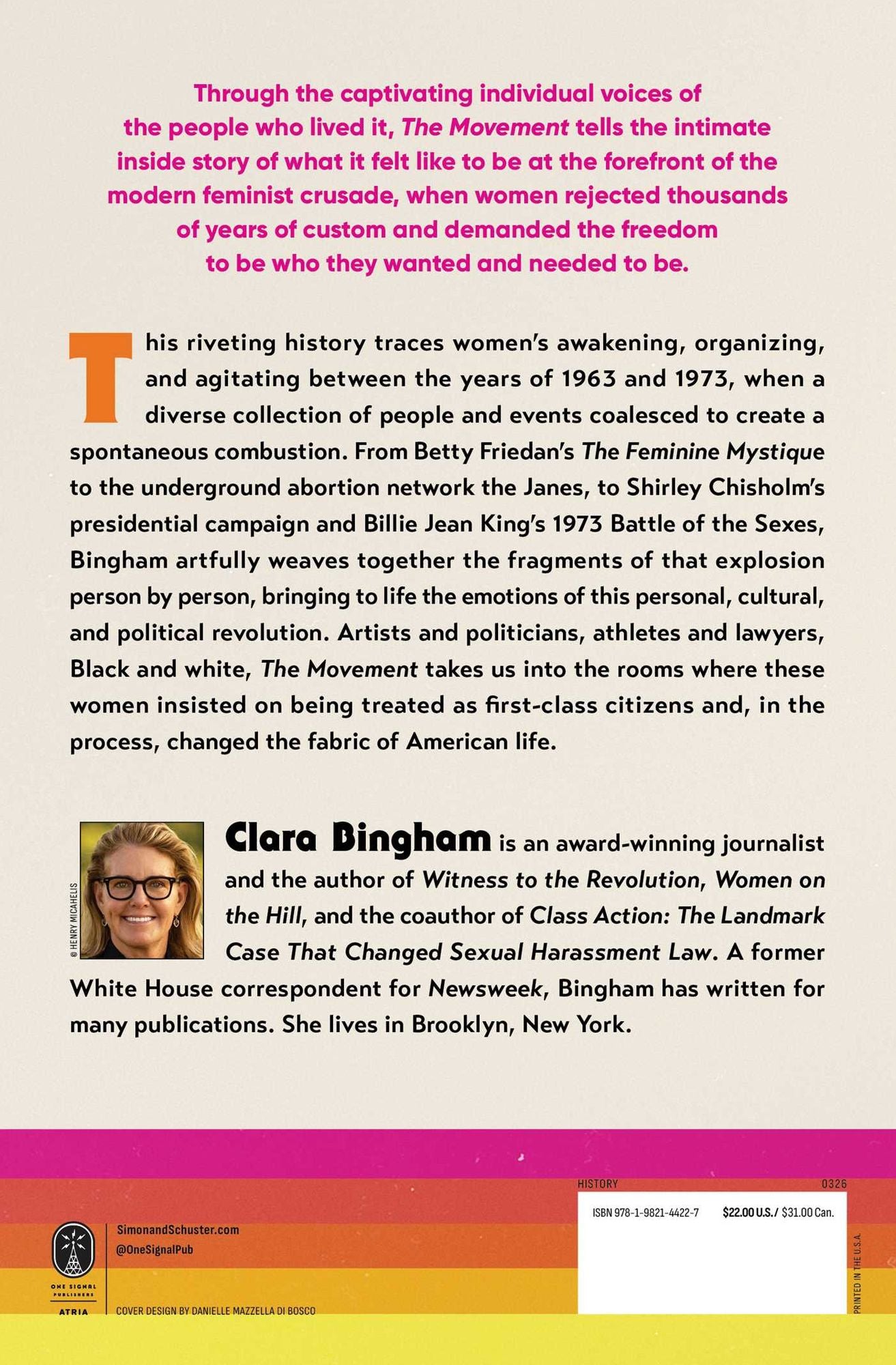 The Movement: How Women's Liberation Transformed America 1963-1973