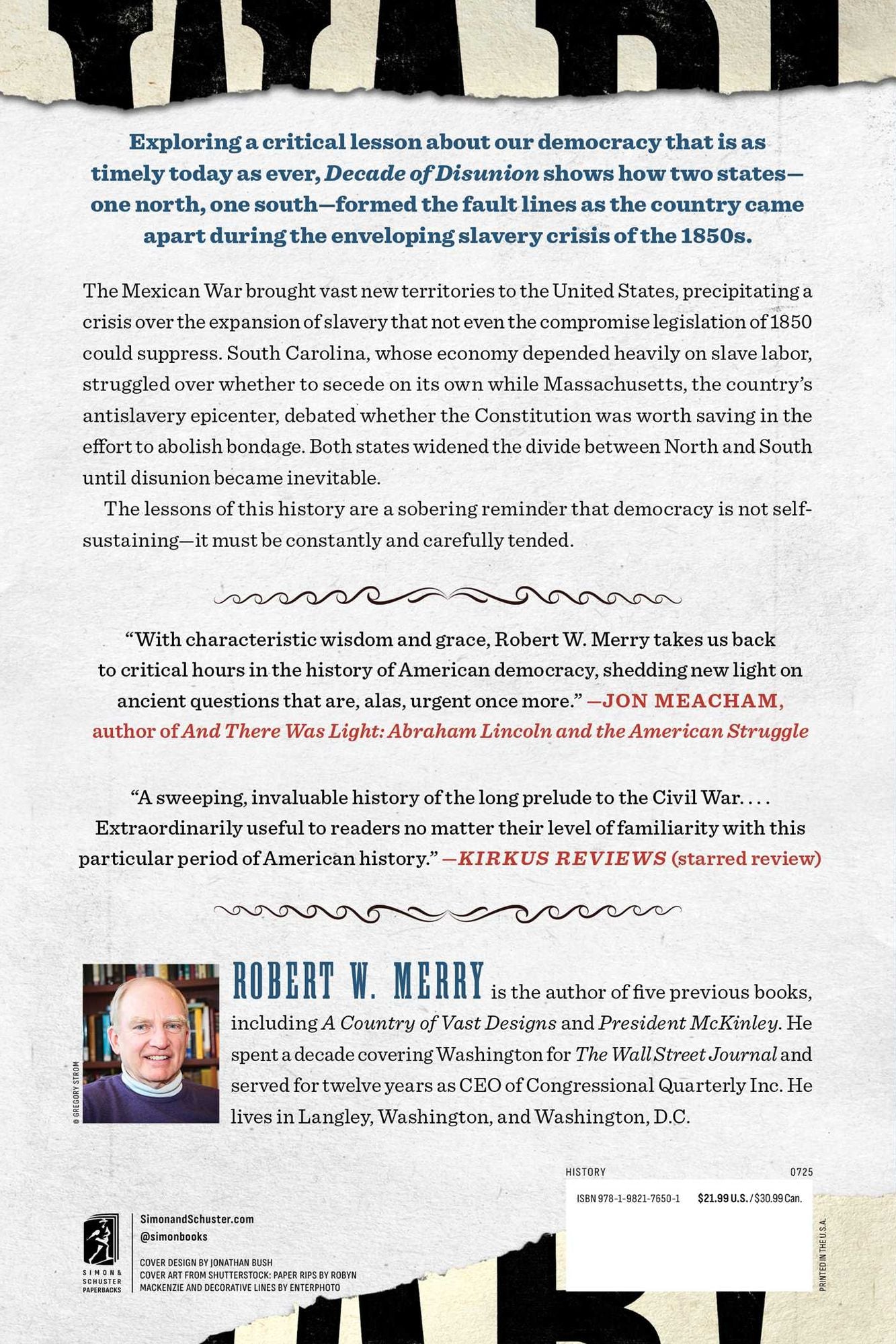Decade of Disunion: How Massachusetts and South Carolina Led the Way to Civil War, 1849-1861
