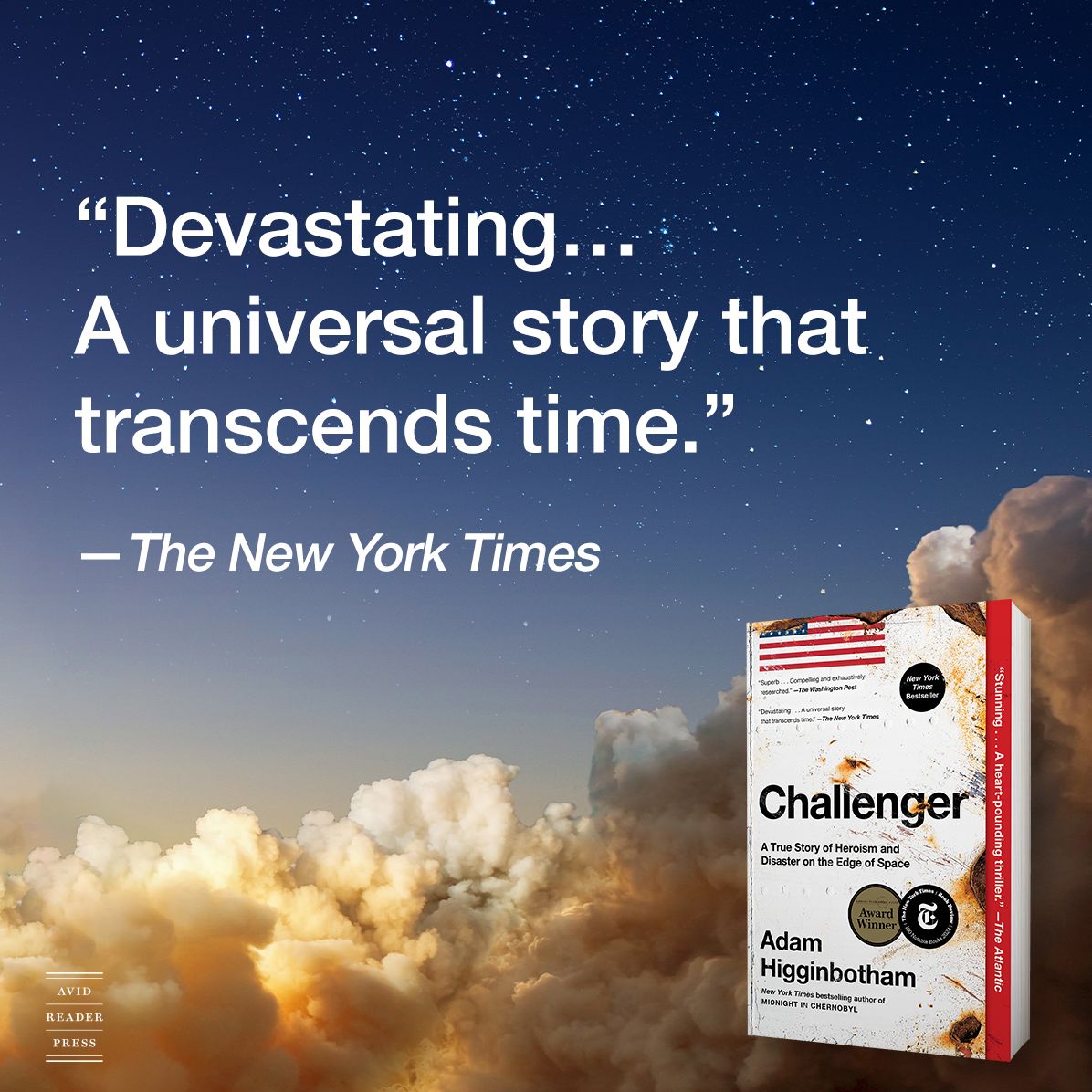 Challenger: A True Story of Heroism and Disaster on the Edge of Space