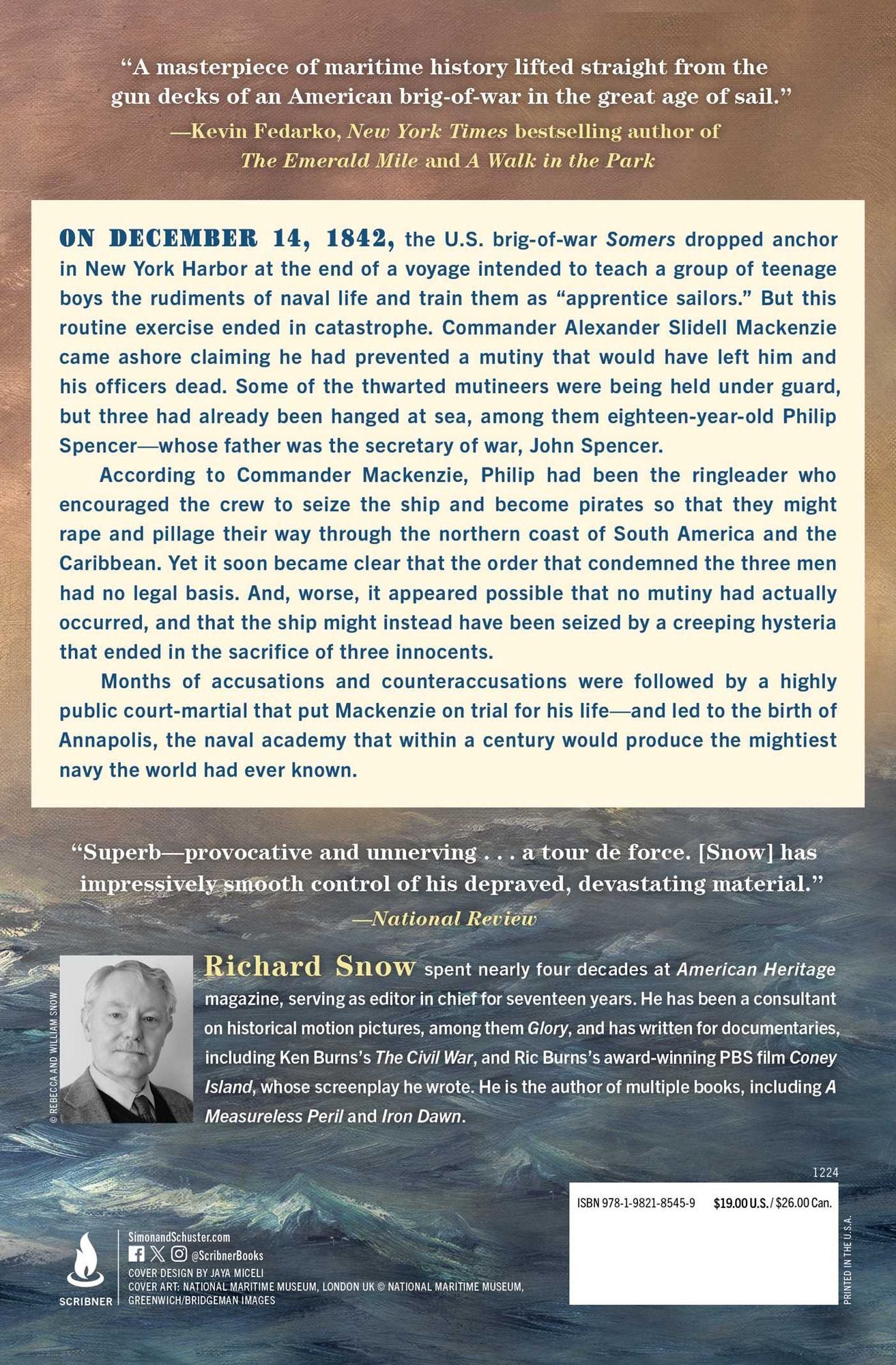 Sailing the Graveyard Sea: The Deathly Voyage of the Somers, the U.S. Navy's Only Mutiny, and the Trial That Gripped the Nation