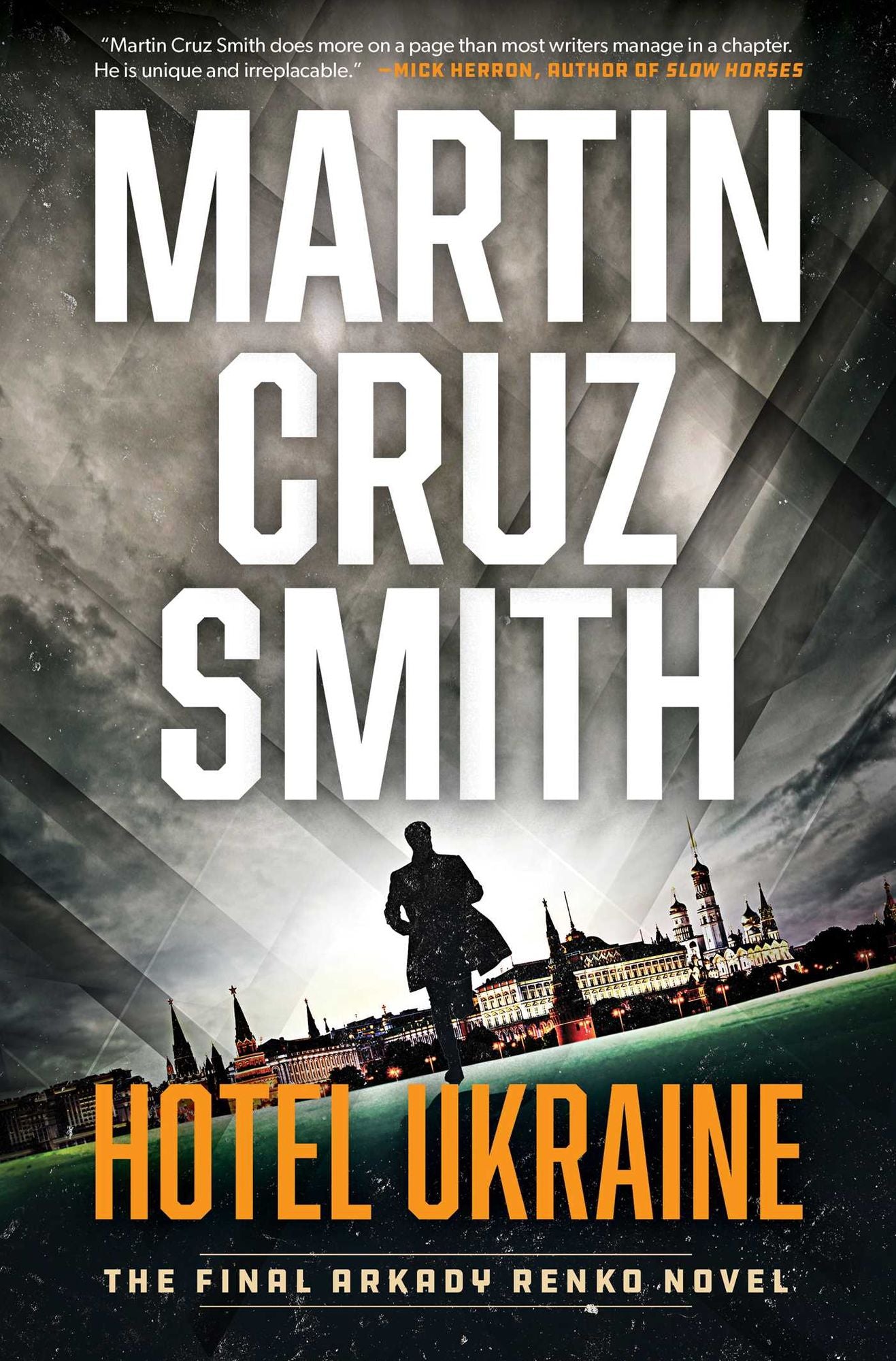 Hotel Ukraine: The Final Arkady Renko Novel (Arkady Renko Series #11)