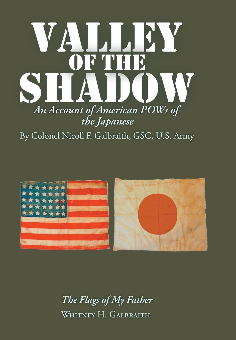 Valley of the Shadow: An Account of American Pows of the Japanese