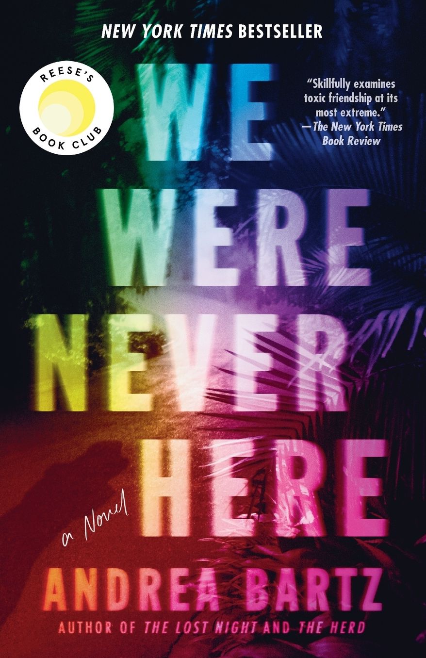 We Were Never Here (Reese's Book Club)