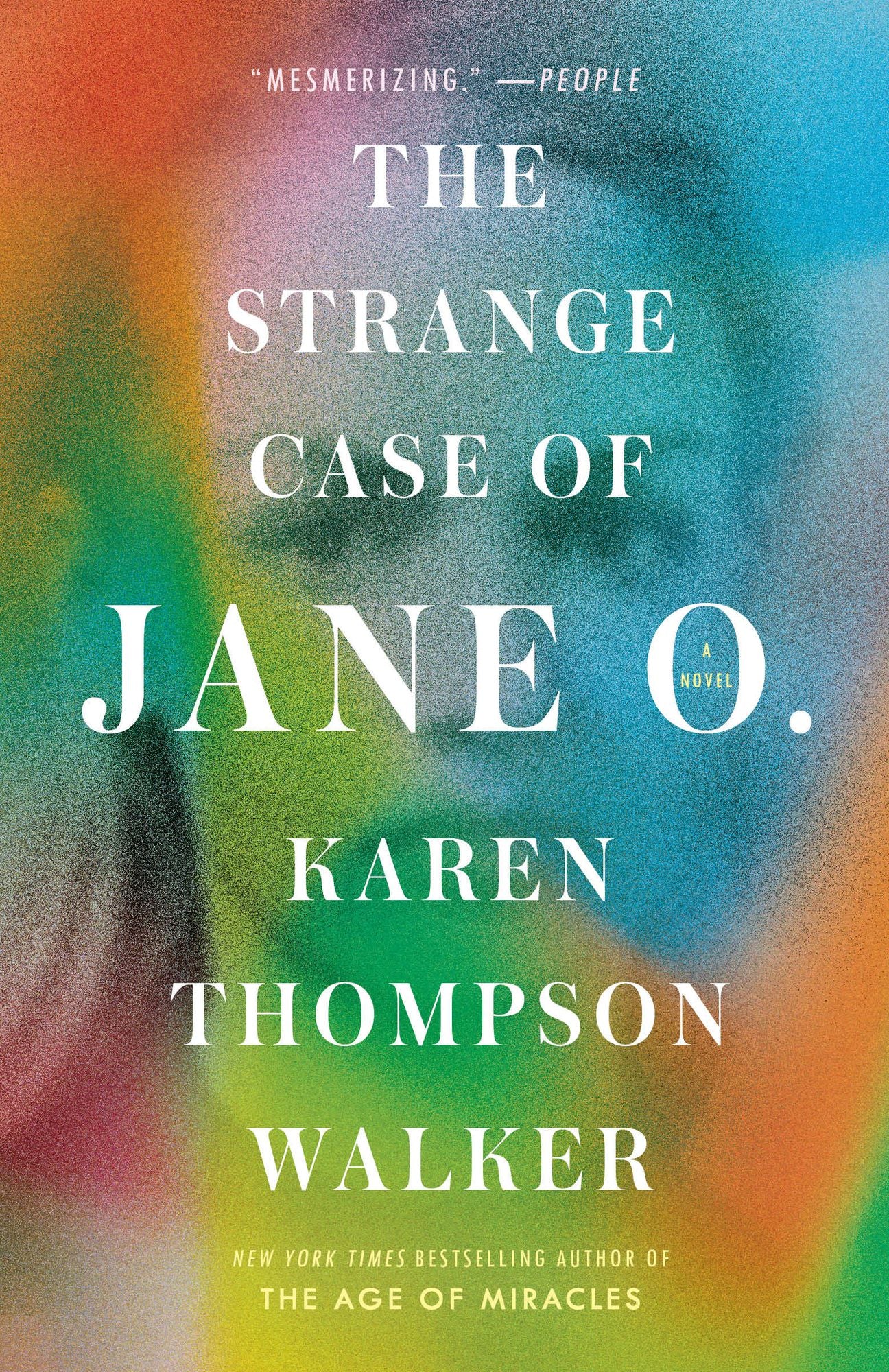 The Strange Case of Jane O.: A Novel