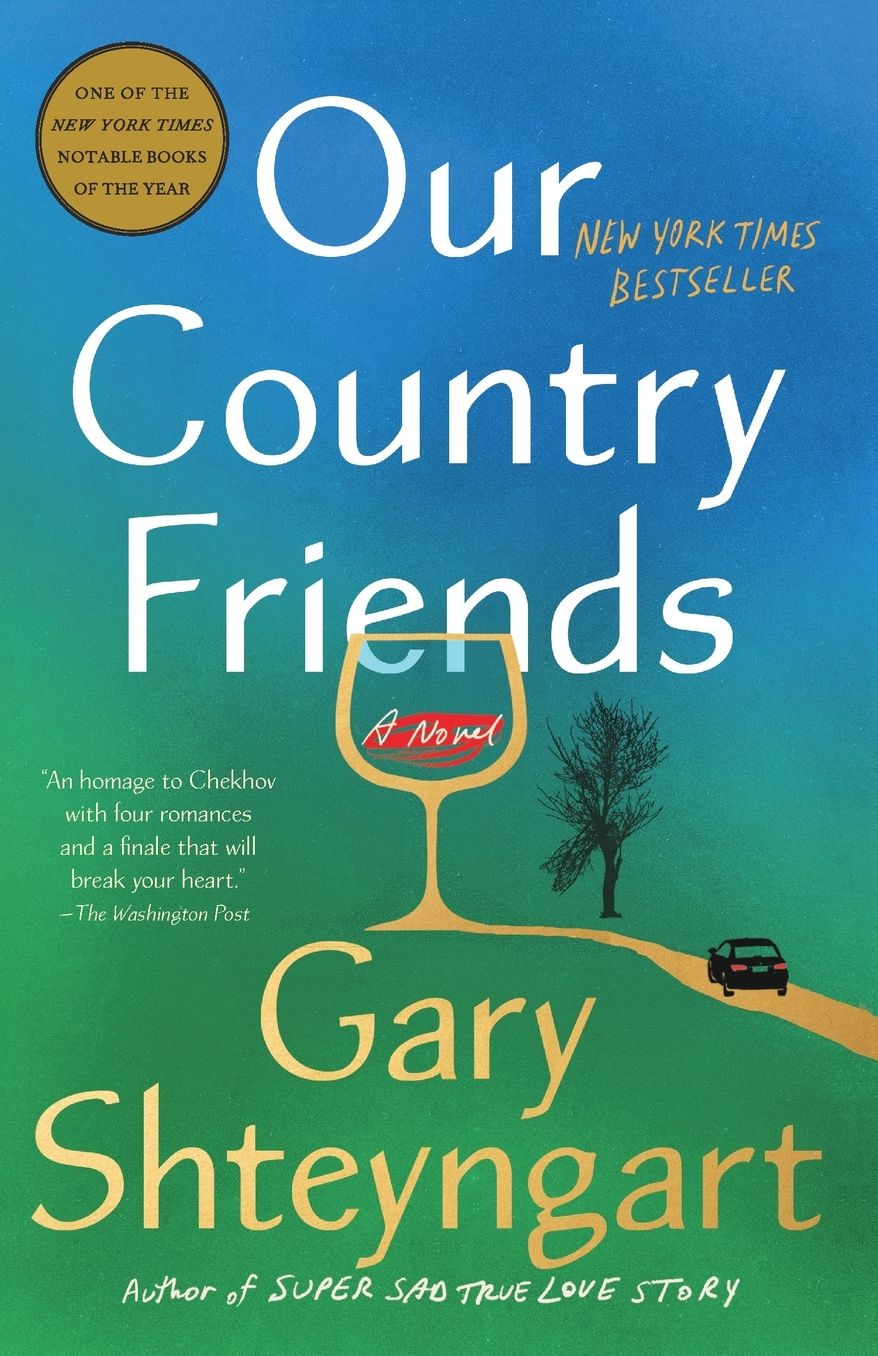 Our Country Friends: A Novel