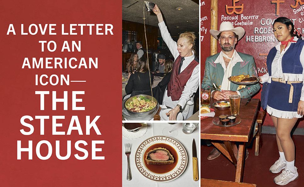 Steak House: The People, the Places, the Recipes