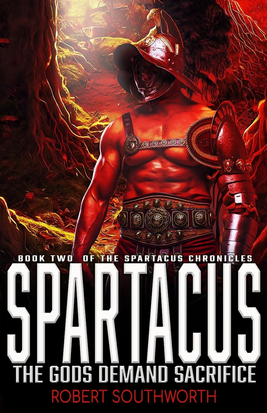 Spartacus II: The Gods Demand Sacrifice