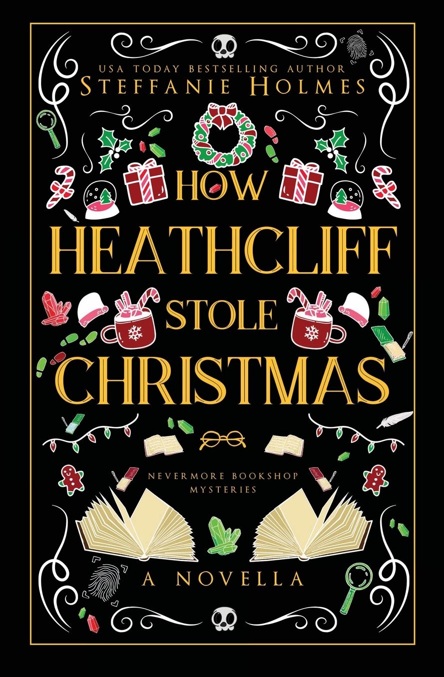 How Heathcliff Stole Christmas: Luxe paperback edition