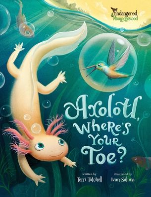 Axolotl, Where's Your Toe?