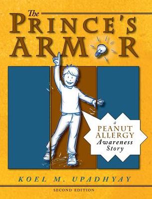The Prince's Armor: A Peanut Allergy Awareness Story