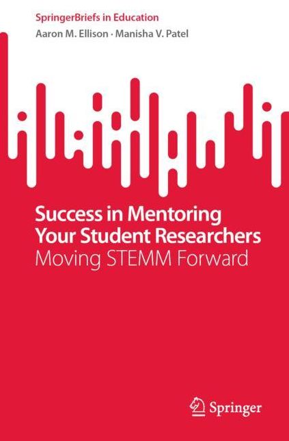 Success in Mentoring Your Student Researchers: Moving STEMM Forward