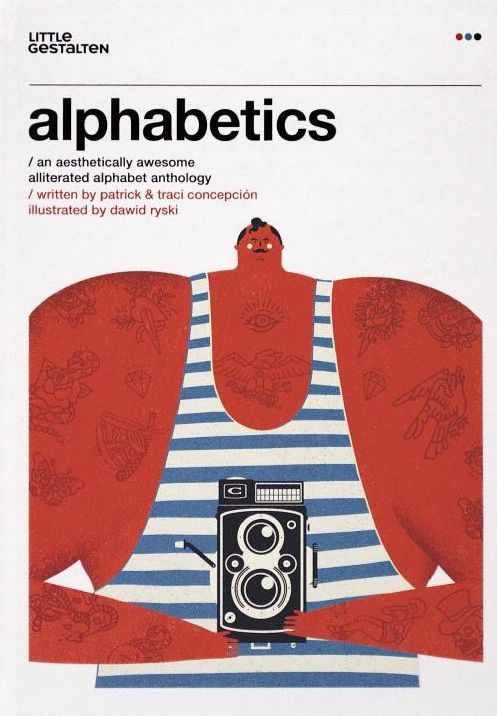 Alphabetics: An Aesthetically Awesome Alliterated Alphabet Anthology