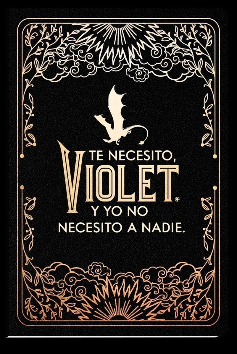 Diario Oficial Alas de Sangre: Te Necesito, Violet. Y Yo No Necesito a Nadie / Official Fourth Wing Journal: Violent Little Thing
