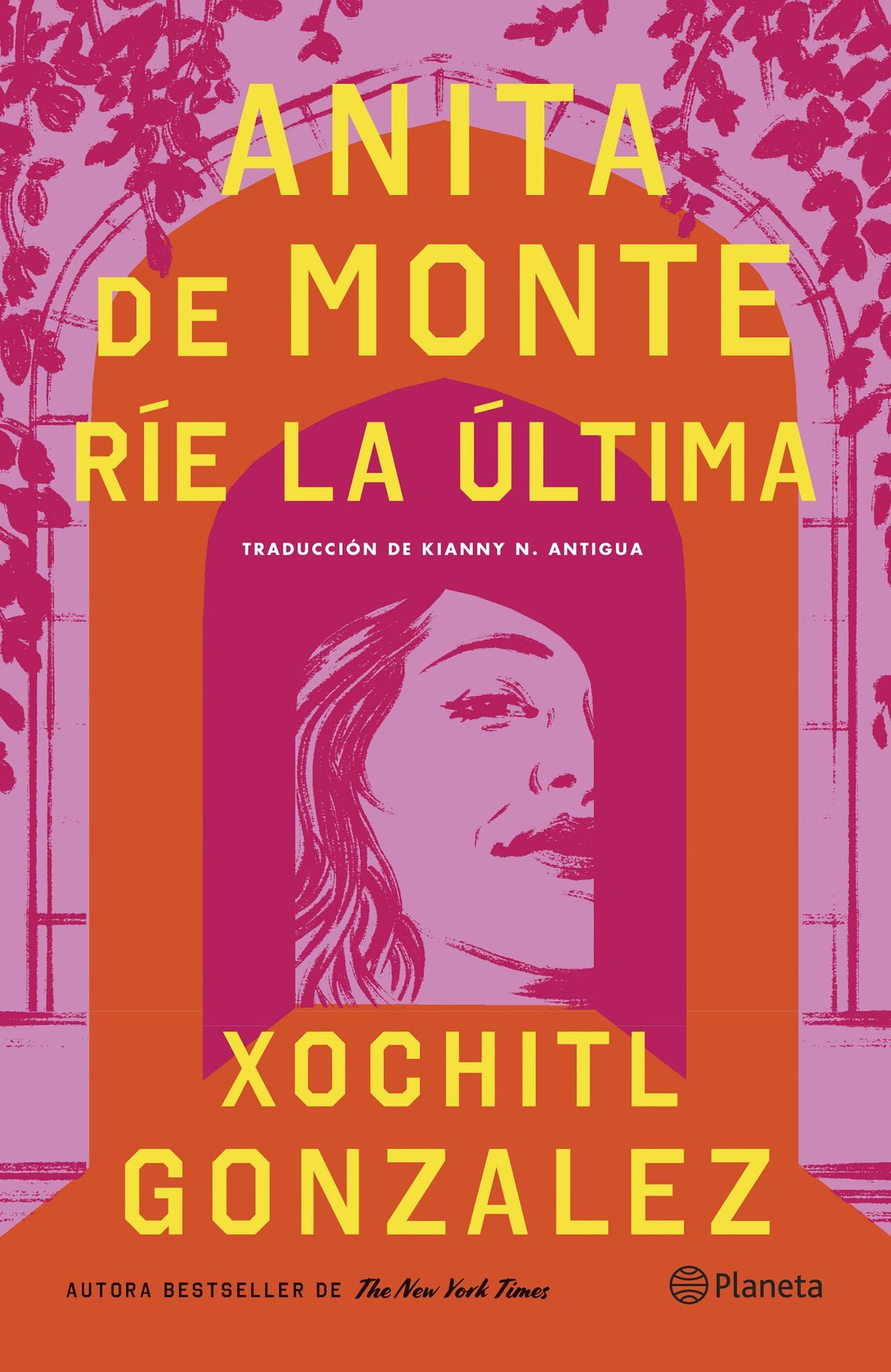 Anita de Monte ríe la última (Novela) / Anita de Monte Laughs Last (A Novel)